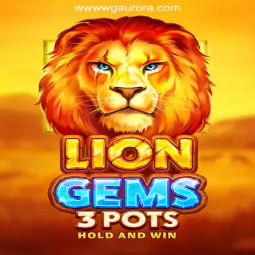Explore the Exciting World of LionGems3pots on WG-Aurora Platform