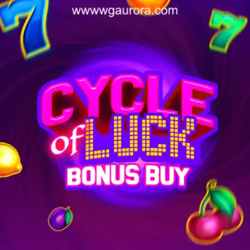 CycleofLuckBonusBuy: A Thrilling Experience on the WG-Aurora Platform