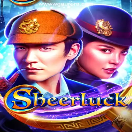Unveiling Sheerluck: The Ultimate Adventure on WG-Aurora Platform